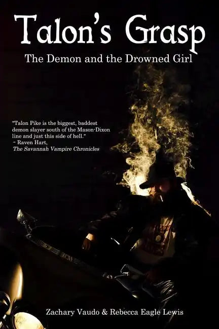 Talon's Grasp: The Demon and the Drowned Girl - Paperback