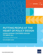 Putting People at the Heart of Policy Design: Using Human-Centered Design to Serve All - Paperback