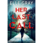Her Last Call - Paperback