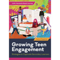 Growing Teen Engagement: Strategies to Captivate Secondary Learners - Paperback