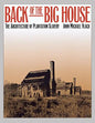 Back of the Big House: The Architecture of Plantation Slavery - Paperback