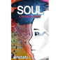 Soul Empowerment: Unravel the Truth of Your Soul - Paperback