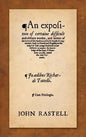 An Exposition of Certaine Difficult and Obscure Wordes, and Termes of the Lawes of this Realme: Newly Set Foorth & Augmented, Both in French and Engli - Hardcover