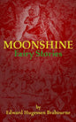 Moonshine: Fairy Stories - Paperback