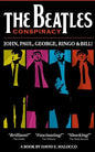 The Beatles' Conspiracy: John, Paul, George, Ringo and Bill. - Paperback