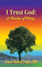 I Trust God: a Timeline of Victory - Paperback