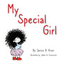 My Special Girl - Hardcover