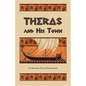 Theras and His Town - Paperback