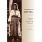A Moveable Empire: Ottoman Nomads, Migrants, and Refugees - Paperback