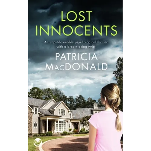 LOST INNOCENTS an unputdownable psychological thriller with a breathtaking twist - Paperback