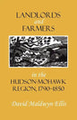 Landlords and Farmers in the Hudson-Mohawk Region, 1790-1850 - Paperback