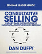 Consultative Selling Seminar Leader Guide - Paperback
