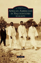 African Americans in Nacogdoches County - Hardcover