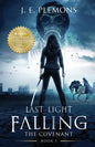 Last Light Falling - The Covenant, Book I - Paperback