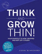 Think and Grow Thin!: Your Shortcut to How I Dropped and Kept off 10 Sizes. Secrets to Mastering Your Self-Esteem, Self-Reliance, and Self-Talk! - Paperback