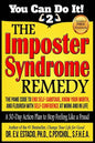 The Imposter Syndrome Remedy A 30-day Action Plan to stop feeling like a fraud: The PAME Code to end self-sabotage, know your worth, and flourish with - Paperback