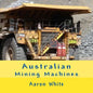 Australian Mining Machines - Paperback