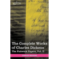 The Complete Works of Charles Dickens (in 30 Volumes, Illustrated): The Pickwick Papers, Vol. II - Hardcover