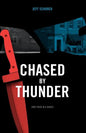 Chased by Thunder - Paperback