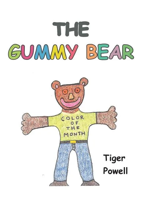 The Gummy Bear - Hardcover