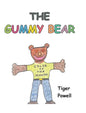 The Gummy Bear - Hardcover