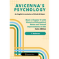 Avicenna's Psychology - An English Translation Of Kitab Al-Najat: Book 2, Chapter VI With Historico-Philosophical Notes And Textual Improvements On Th - Paperback