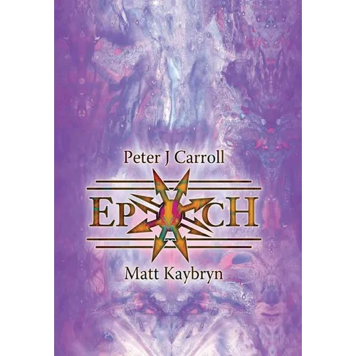 Epoch: Esotericon & Portals of Chaos - Paperback