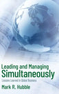 Leading and Managing Simultaneously - Hardcover