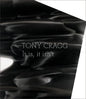 Tony Cragg: It Is, It Isn't - Hardcover