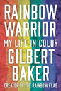 Rainbow Warrior: My Life in Color - Paperback