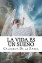 La Vida es un Sueño - Paperback