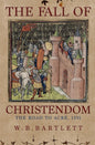 The Fall of Christendom: The Road to Acre 1291 - Hardcover