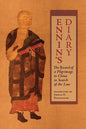 Ennin's Diary: The Record of a Pilgrimage to China in Search of the Law - Paperback