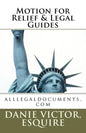 Motions for Relief & Legal Guides: File any Motion in any State and Win - Paperback