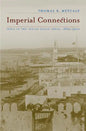 Imperial Connections: India in the Indian Ocean Arena, 1860-1920 Volume 4 - Paperback