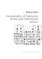 Genealogies of Japanese tsuba and tôsô-kinkô Artists - Paperback