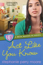 Act Like You Know - Paperback