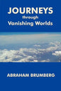Journeys Through Vanishing Worlds - Paperback