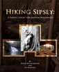 Hiking Sipsey: A Family's Fight for Eastern Wilderness - Paperback