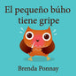 El pequeño búho tiene gripe - Paperback