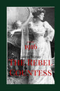 The Rebel Countess: Constance Markievitz; ( 1868-1927). - Paperback