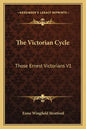 The Victorian Cycle: Those Ernest Victorians V1 - Paperback