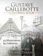 Gustave Caillebotte Coloring Book: 24 Masterpieces by Caillebotte - Paperback