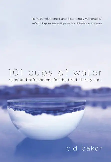 101 Cups of Water - Paperback