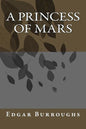 A Princess of Mars - Paperback