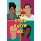 Will You Ever Know Me: Even One Life Lost is One Too Many - Paperback