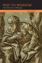 Way to Wisdom: An Introduction to Philosophy - Paperback