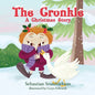 The Cronkle: A Christmas Story - Paperback