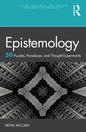 Epistemology: 50 Puzzles, Paradoxes, and Thought Experiments - Paperback