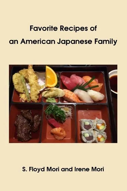 Favorite Recipes of an American Japanese Family - Paperback
